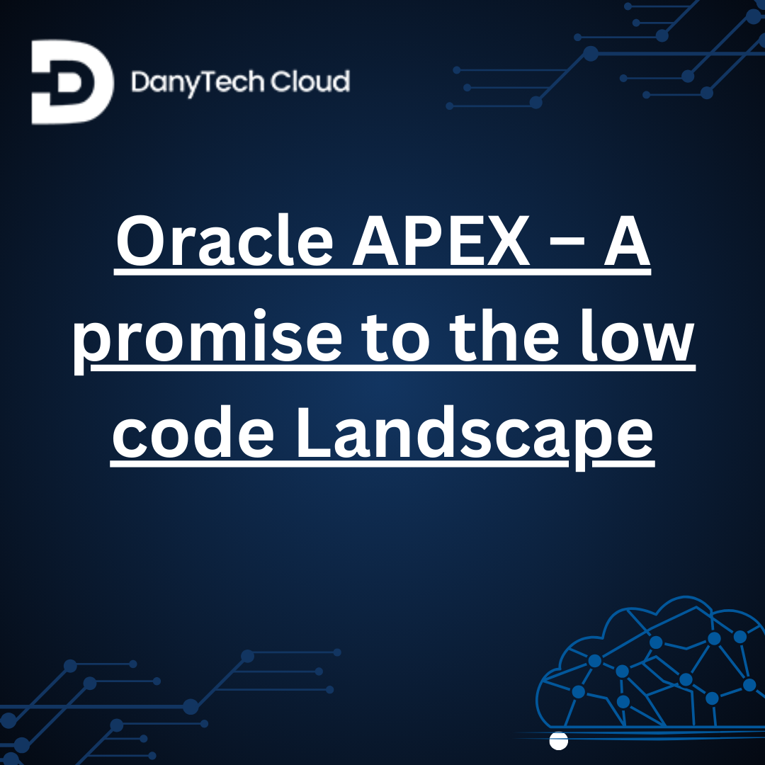 Oracle-apex-a-promise-to-the-low-code-andscape