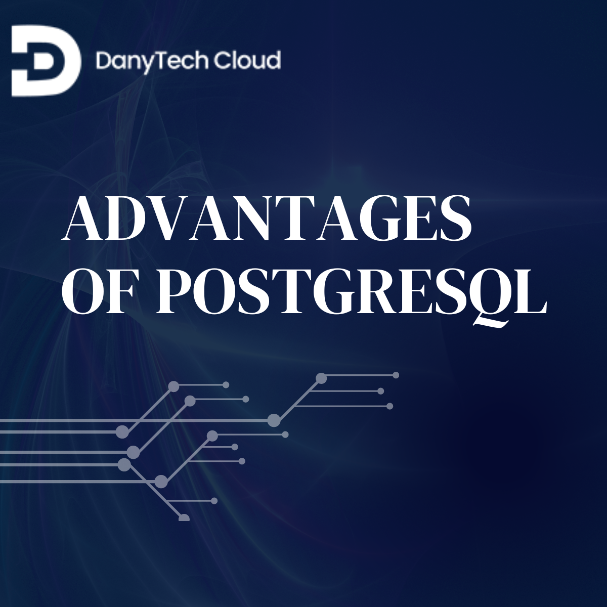 Read more about the article Advantages of PostgreSQL
