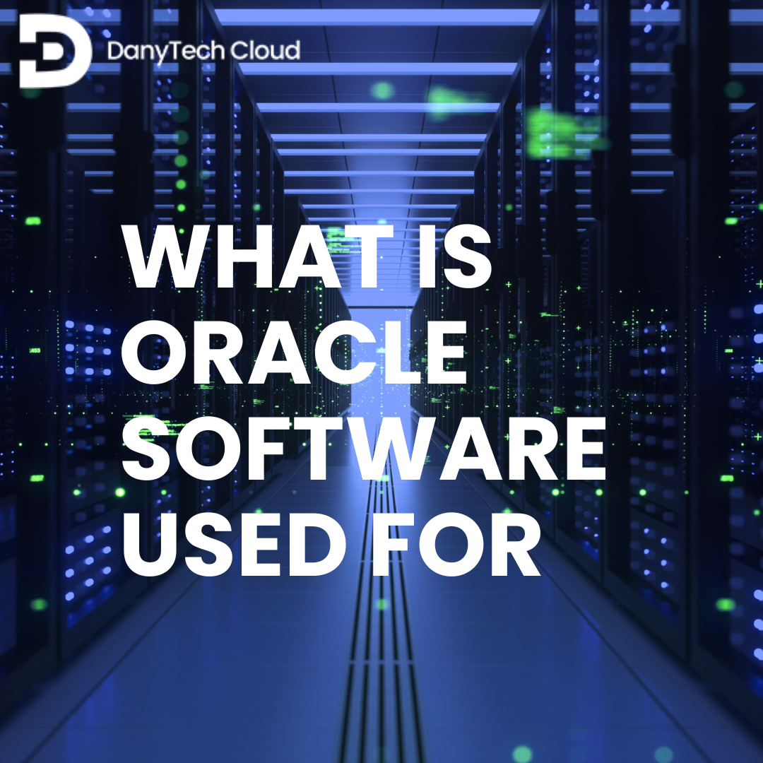 what-is-oracle-software-used-for