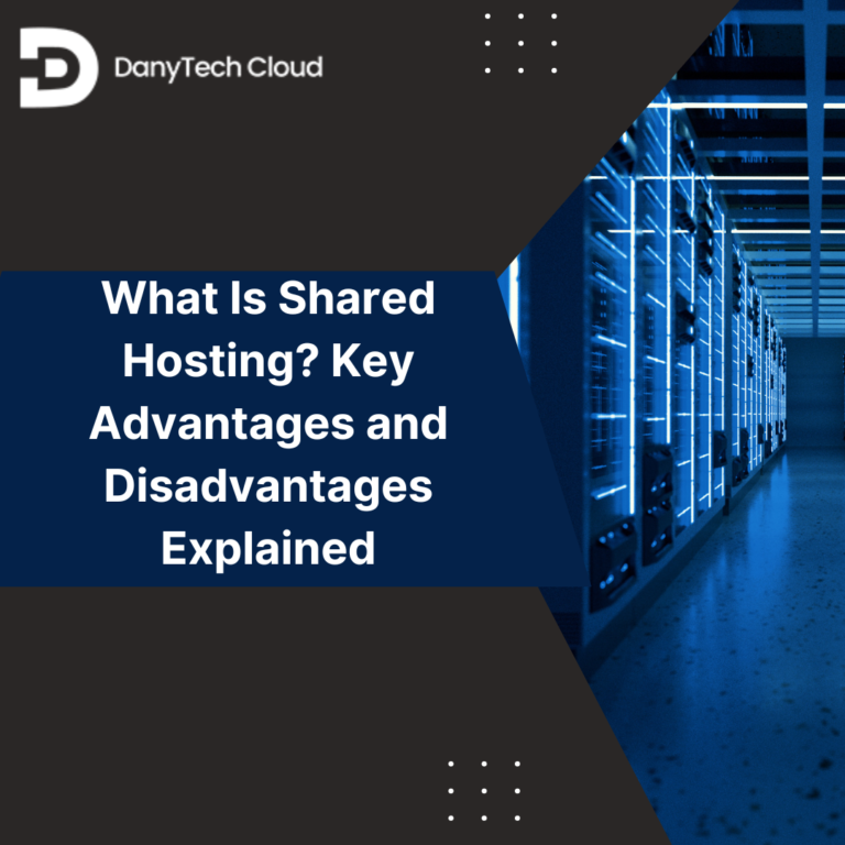 Read more about the article What Is Shared Hosting? Key Advantages and Disadvantages Explained