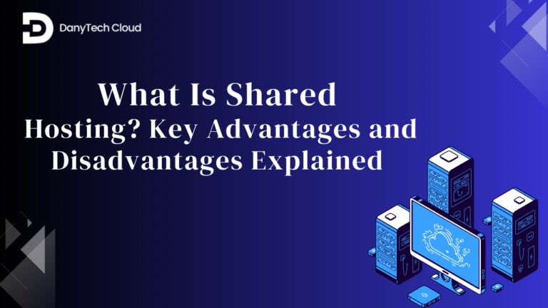 Read more about the article What Is Shared Hosting? Key Advantages and Disadvantages Explained